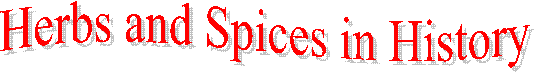 Herbs and Spices in History