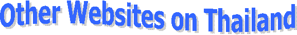 Other Websites on Thailand